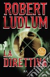 La direttiva. E-book. Formato EPUB ebook