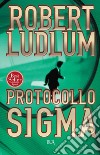 Protocollo Sigma. E-book. Formato EPUB ebook