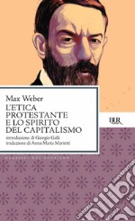 L'etica protestante e lo spirito del capitalismo. E-book. Formato EPUB ebook