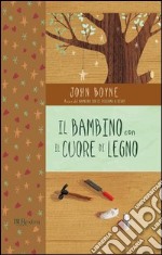 Il bambino con il cuore di legno. E-book. Formato PDF ebook