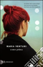 Come prima. E-book. Formato PDF ebook