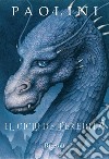 Il ciclo dell'eredità: Eragon-Eldest-Brisingr-Inheritance. E-book. Formato EPUB ebook di Christopher Paolini