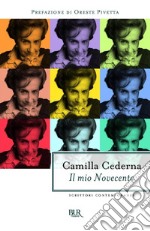 Il mio Novecento. E-book. Formato EPUB ebook