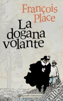 La dogana volante. E-book. Formato EPUB ebook di François Place