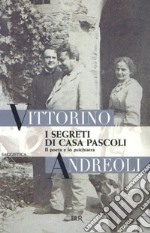 I segreti di casa Pascoli. Il poeta e lo psichiatra. E-book. Formato EPUB ebook