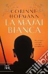 La masai bianca. E-book. Formato EPUB ebook