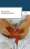 Persuasione. E-book. Formato EPUB ebook di Jane Austen
