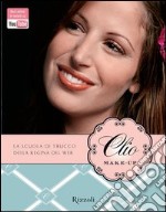 Clio make-up. E-book. Formato PDF ebook