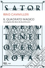 Il quadrato magico. Un mistero che dura da duemila anni. E-book. Formato EPUB ebook