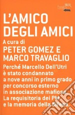 L'amico degli amici. E-book. Formato EPUB ebook