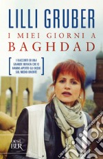 I miei giorni a Baghdad. E-book. Formato EPUB