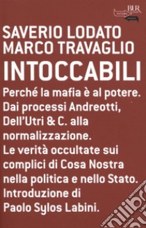 Intoccabili. E-book. Formato EPUB ebook di Saverio Lodato