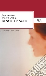 L'Abbazia di Northanger. E-book. Formato EPUB ebook