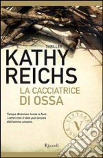 La cacciatrice di ossa (VINTAGE). E-book. Formato PDF ebook