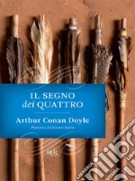 Il segno dei quattro. E-book. Formato EPUB ebook