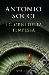 I giorni della tempesta. E-book. Formato EPUB ebook