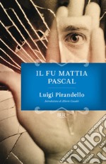 Il fu Mattia Pascal. E-book. Formato EPUB ebook