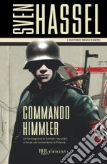 Commando Himmler. E-book. Formato EPUB ebook