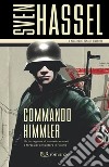 Commando Himmler. E-book. Formato EPUB ebook