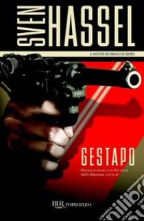 Gestapo. E-book. Formato EPUB ebook di Sven Hassel