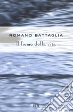 Il fiume della vita. E-book. Formato EPUB ebook