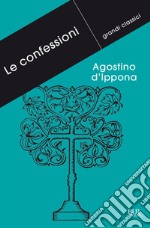 Le confessioni. E-book. Formato EPUB ebook