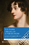 Orgoglio e pregiudizio. E-book. Formato EPUB ebook di Jane Austen