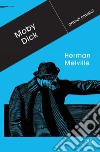 Moby Dick. E-book. Formato EPUB ebook