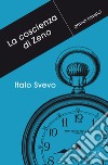 La coscienza di Zeno. E-book. Formato EPUB ebook