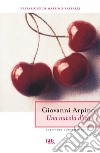 Una nuvola d'ira. E-book. Formato EPUB ebook di Giovanni Arpino