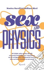 Sex and the Physics. E-book. Formato EPUB ebook