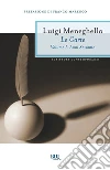 Le carte. Volume I. E-book. Formato EPUB ebook di Luigi Meneghello