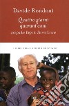 Quattro giorni, quarant'anni con padre Bepi in Sierra Leone. E-book. Formato EPUB ebook