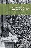 Mussolini. E-book. Formato EPUB ebook di Denis Mack Smith