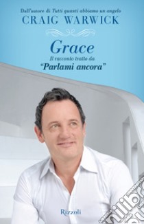 Grace. E-book. Formato EPUB ebook di Craig Warwick