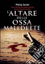 L'altare delle ossa maledette. E-book. Formato EPUB