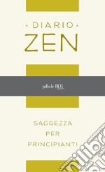 Diario zen. E-book. Formato EPUB ebook