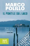 Il pontile sul lago. E-book. Formato EPUB ebook