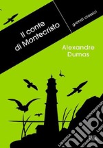 Il conte di Montecristo. E-book. Formato EPUB ebook