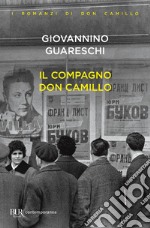 Il compagno don Camillo. E-book. Formato EPUB ebook