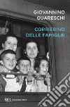 Corrierino delle famiglie. E-book. Formato EPUB ebook di Giovannino Guareschi
