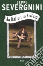 An italian in Britain. E-book. Formato EPUB ebook