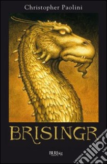 Brisingr. L'eredità. E-book. Formato PDF - Christopher Paolini - UNILIBRO