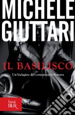 Il basilisco. E-book. Formato EPUB ebook