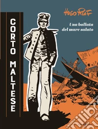 Corto Maltese - 5. Una ballata del mare salato125 anni di avventure. E-book. Formato EPUB ebook
