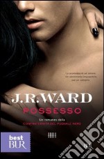 Possesso. La confraternita del pugnale nero. E-book. Formato PDF ebook