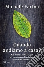 Quando andiamo a casa?. E-book. Formato EPUB ebook