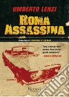 Roma assassina. E-book. Formato EPUB ebook di Umberto Lenzi