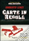 Carte in regola. E-book. Formato PDF ebook di Umberto Lenzi