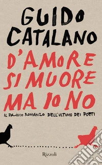 D'amore si muore ma io no. E-book. Formato EPUB ebook